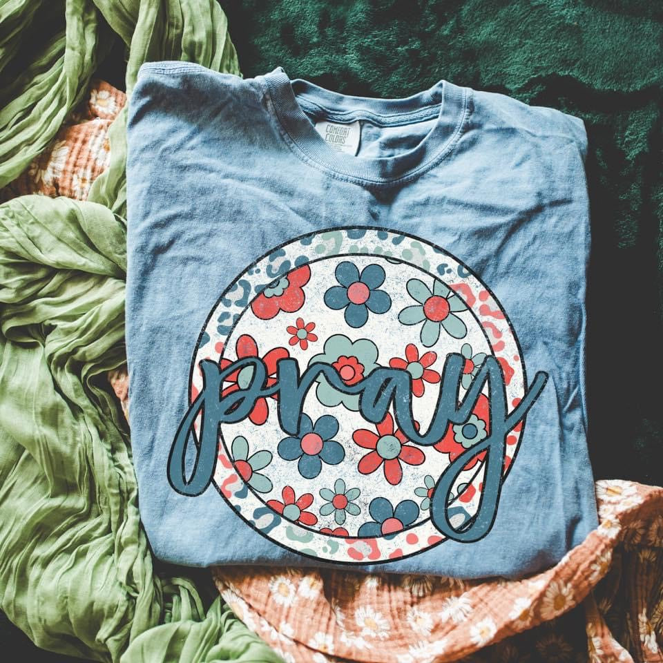Pray - Comfort Colors Graphic Tee